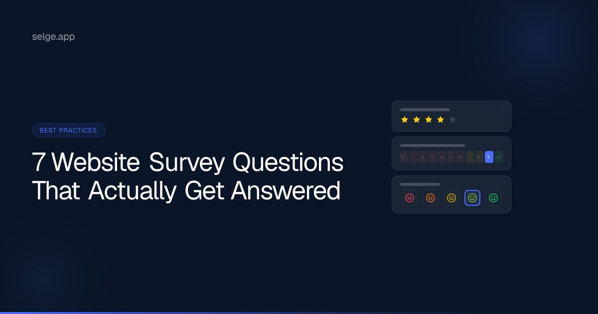 7 Website Survey Questions That Actually Get Answered